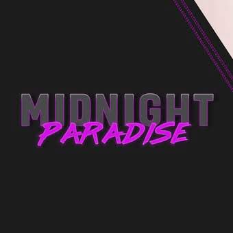 ВЗЛОМ Midnight Paradise v1.0 MOD