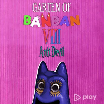 ВЗЛОМ Garten of Banban 8: Anti Devil v1.0 MOD