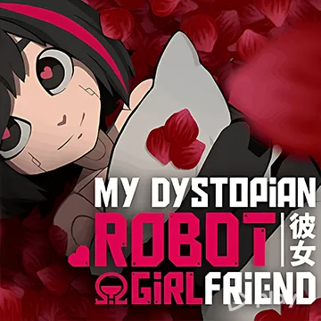ВЗЛОМ My Dystopian Robot Girlfriend v0.95.16 MOD